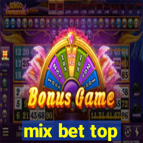 mix bet top